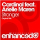 Cardinal Feat. Arielle Maren - Stronger